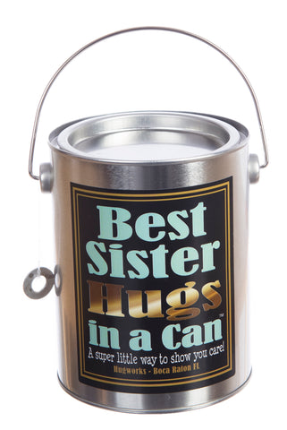 Hugs in a Can Best Sister Hugs Hug in a Can Hugs in a Can