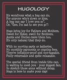 Just because Hugs in a Can, Hugology Hug Poem Hug someone.